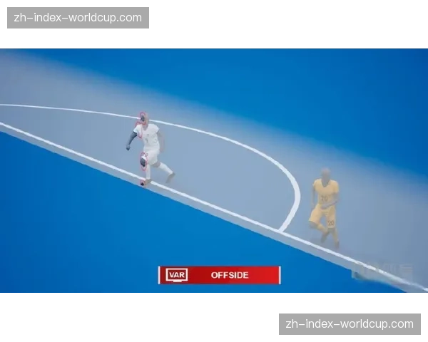 DFB会议探讨引入半自动越位技术，或在2026-27赛季测试